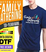 Kaos Family Gathering Keluarga